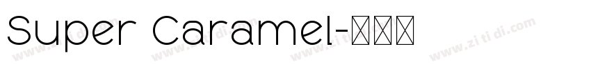 Super Caramel字体转换